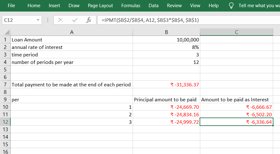 Spreadsheet showing the formula to calculate the amount of money from the total payment, which is the interest, by using the IPMT function.